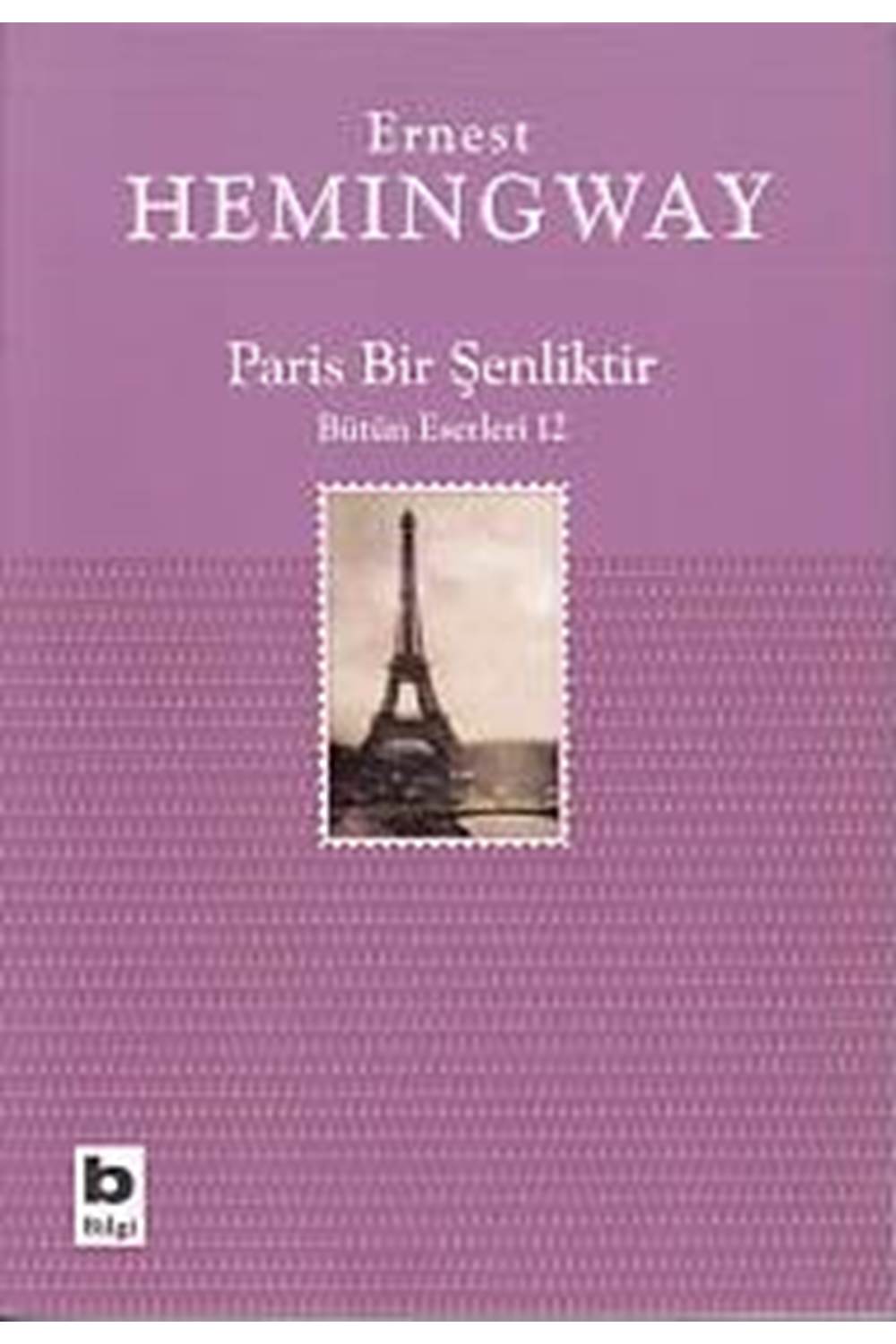 Paris Bir Şenliktir