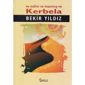 Ve Zalim ve İnanmış ve Kerbela