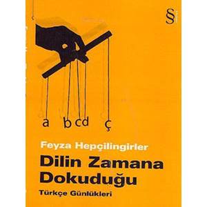 Dilin Zamana Dokuduğu