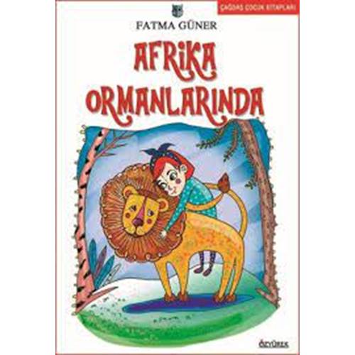 Afrika Ormanlarında