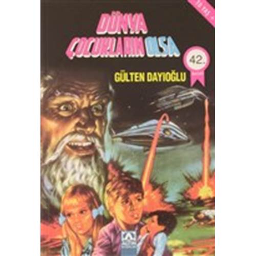 Dünya Çocukların Olsa