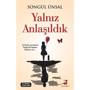 Yalnız Anlaşıldık