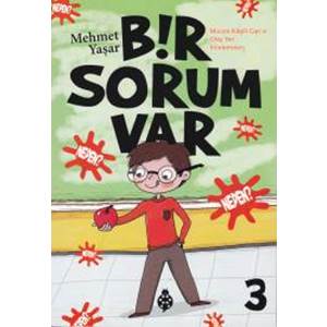 Bir Sorum Var 3 Neden