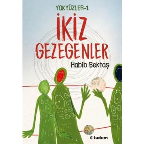 Yokyüzler 1 İkiz Gezegenler