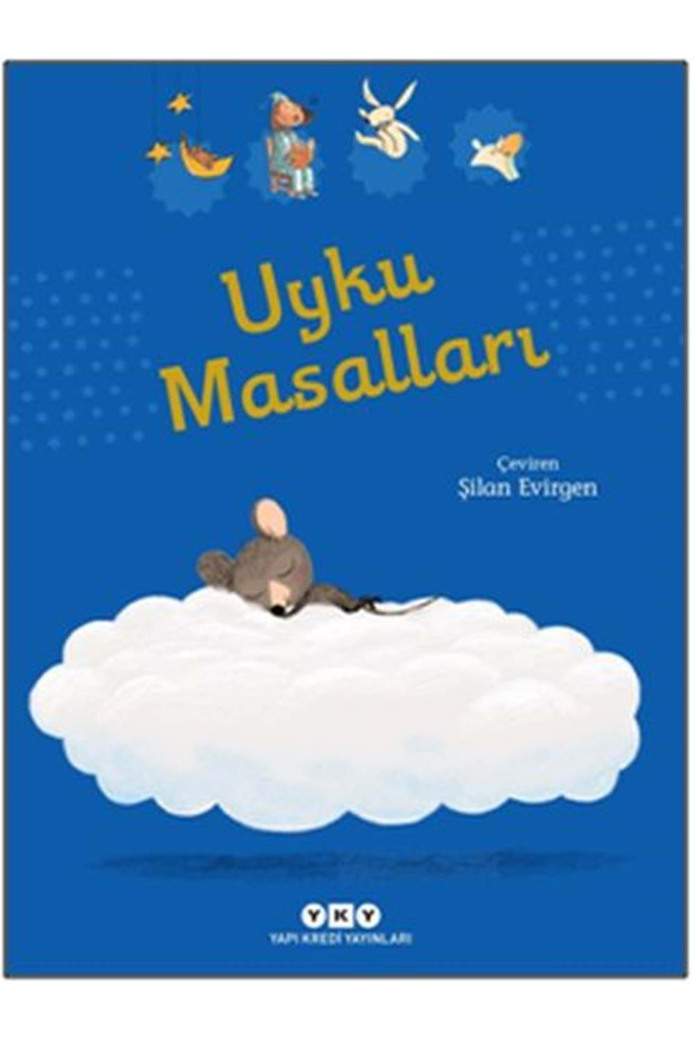 UYKU MASALLARI