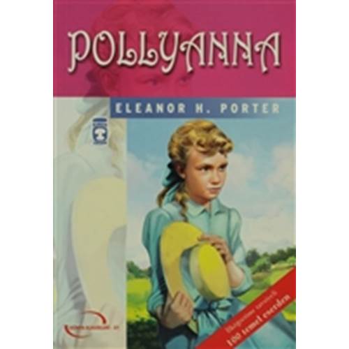 Pollyanna (Gençlik Klasikleri)