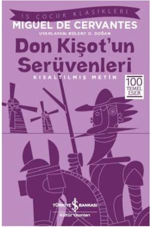 Don Kişot'un Serüvenleri Kısaltılmış Metin