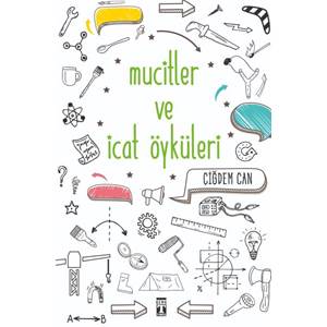 Mucitler ve İcat Öyküleri