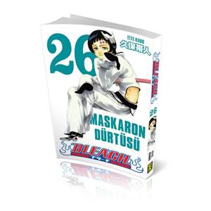 Bleach 26.Cilt - Maskaron Dürtüsü