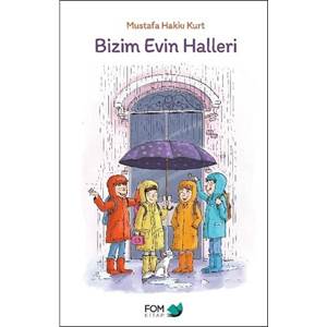 Bizim Evin Halleri