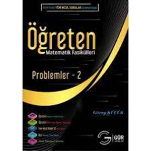 Öğreten Matematik Fasikülleri - Problemler 2 Konu Anlatımlı