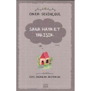 Sana Hayret Yakışır