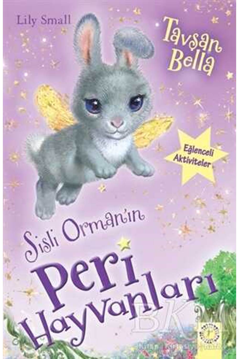 Sisli Orman'ın Peri Hayvanları-Tavşan Bella