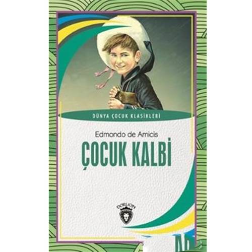 Çocuk Kalbi Dünya Çocuk Klasikleri (7-12 Yaş)