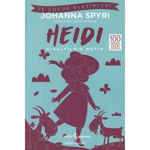 Heidi İş Çocuk Klasikleri Kısaltılmış Metin