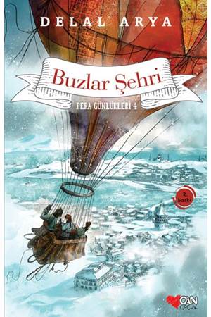 Pera Günlükleri 04 Buzlar Şehri
