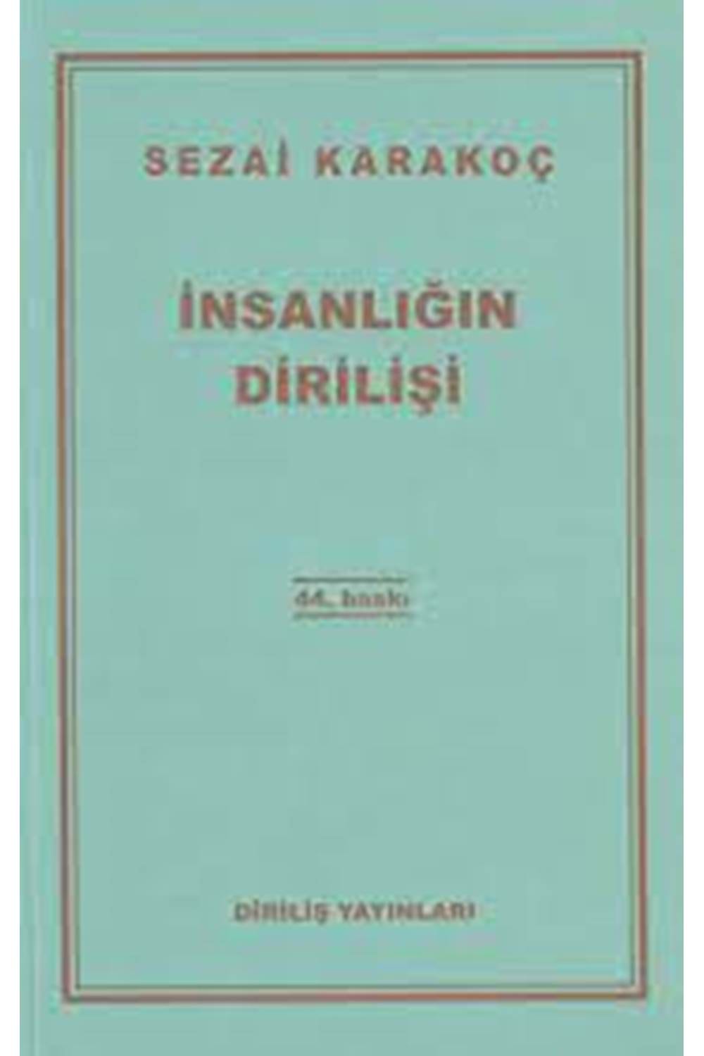 İnsanlığın Dirilişi