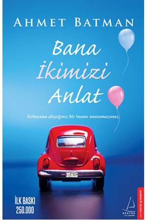 Bana İkimizi Anlat