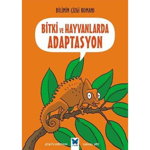 Bilimin Çizgi Romanı - Bitki ve Hayvanlarda Adaptasyon