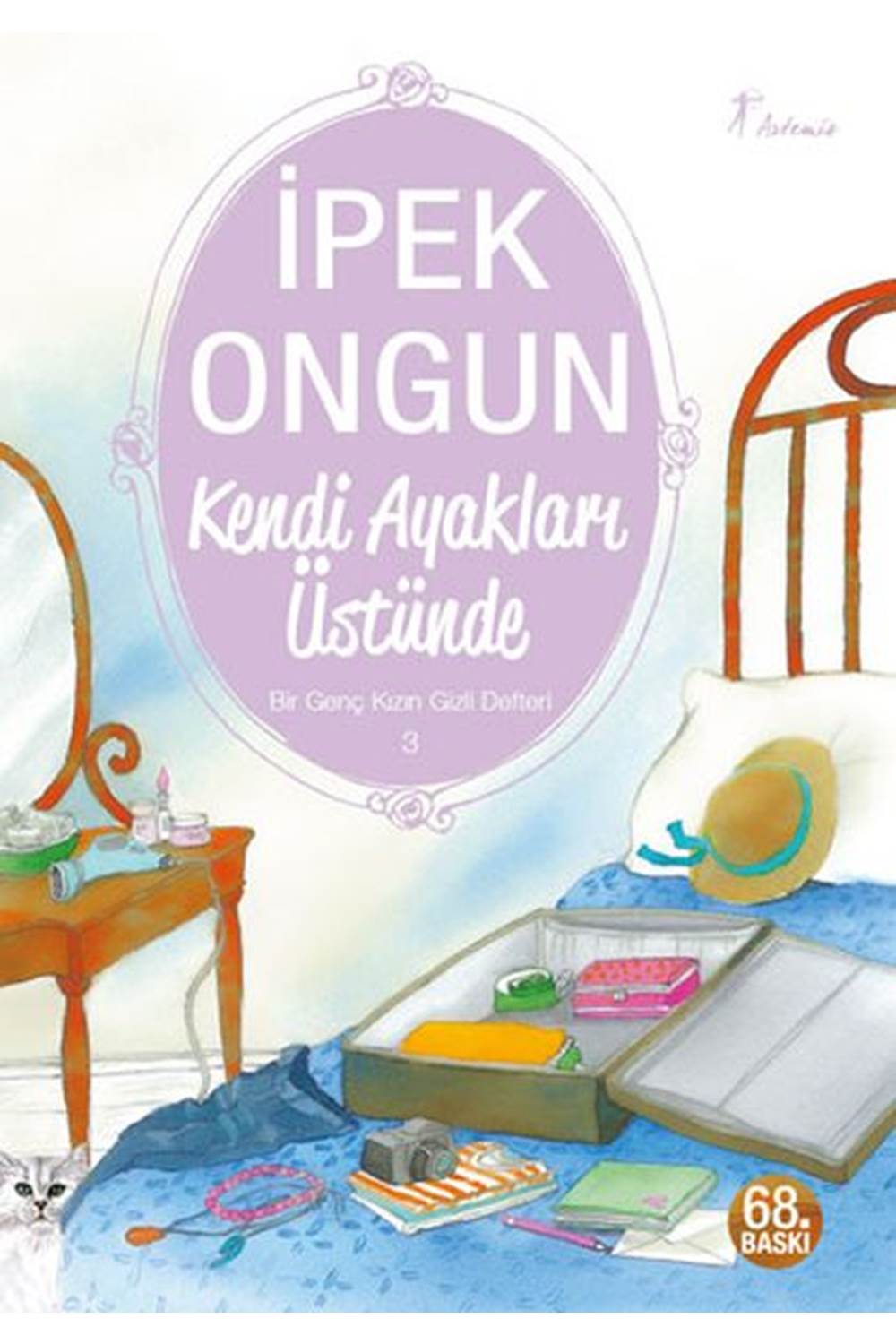 Bir Genç Kızın Gizli Defteri 03 - Kendi Ayakları Üstünde