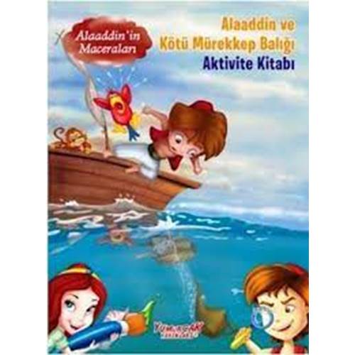 Alaaddin'in Maceraları Aktivite Kitabı - Alaaddin ve Kötü Mürekkep Balığı