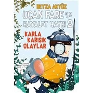 Uçan Fare ile Hayalet Hayri 2