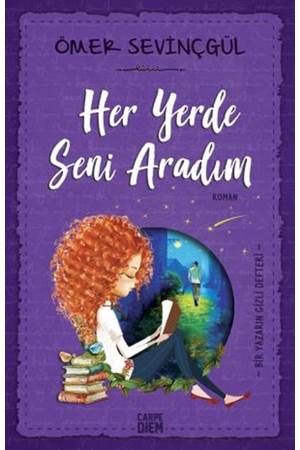 Her Yerde Seni Aradım
