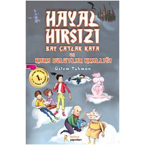 Hayal Hırsızı Bay Çatlak Kafa ve Kara Bulutlar Krallığı