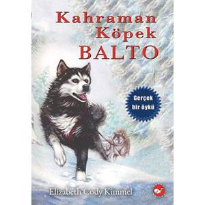 Kahraman Köpek Balto Ciltsiz