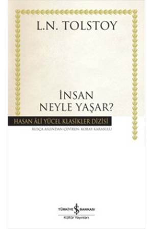 İnsan Neyle Yaşar - Hasan Ali Yücel Klasikleri
