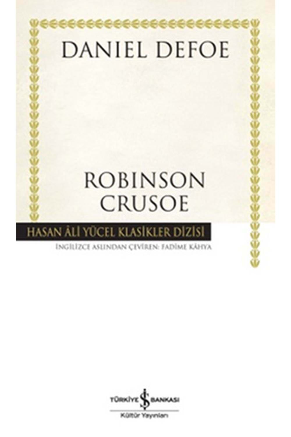 Robinson Crusoe Hasan Ali Yücel Klasikleri