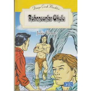Dünya Çocuk Klasikleri Dizisi Robensonlar Okulu