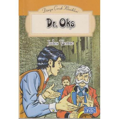 Dünya Çocuk Klasikler Dizisi Dr. Oks