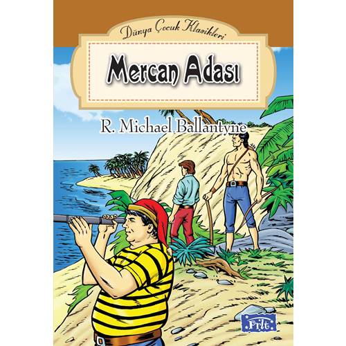 Dünya Çocuk Klasikleri Dizisi Mercan Adası