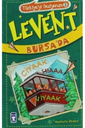 Levent Bursada - Türkiyeyi Geziyorum 2