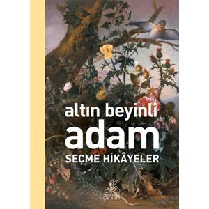 Altın Beyinli Adam (Antik Dünya Klasikleri)