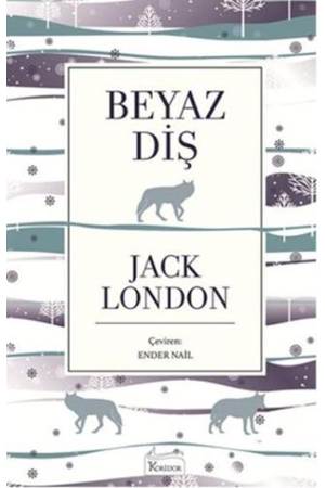 Beyaz Diş (Bez Ciltli)
