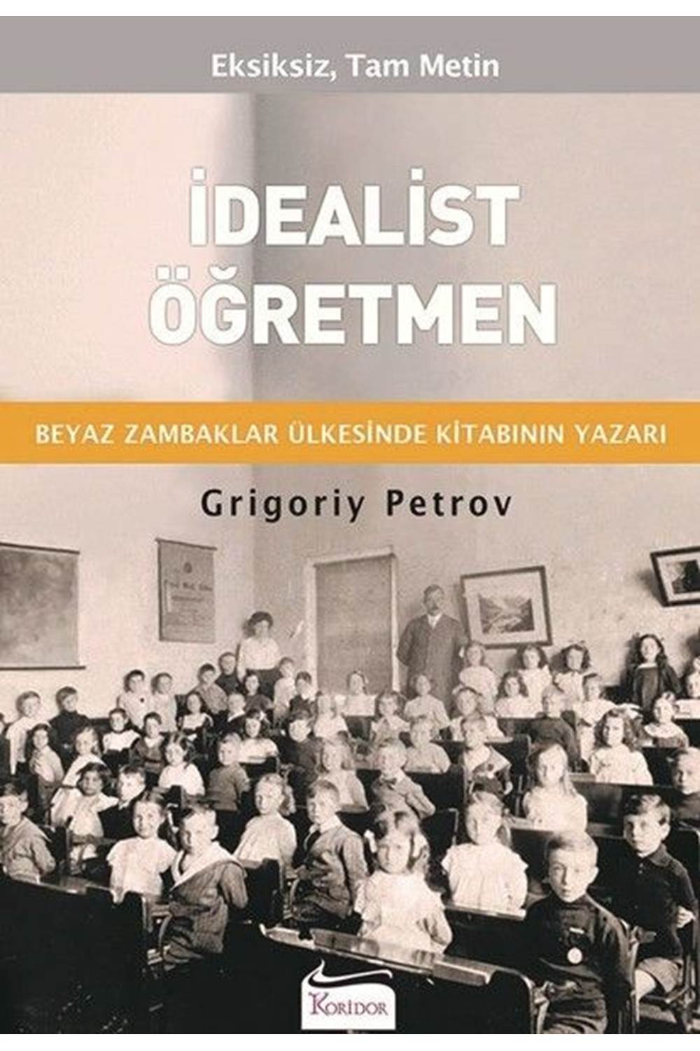 İdealist Öğretmen